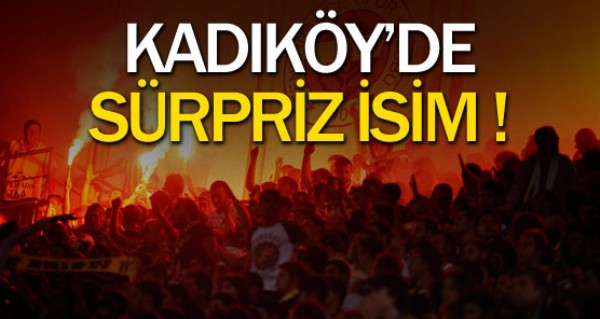 Kadky'de srpriz isim